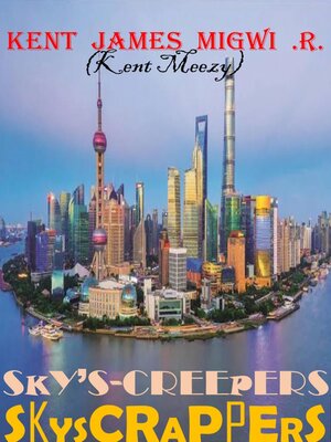 cover image of Sky's-creepers Skyscrappers